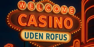 Bedste Casino Uden Om Rufus En Guide til Spiloplevelse Bedste Casino Uden Om Rufus En Guide til Spiloplevelse