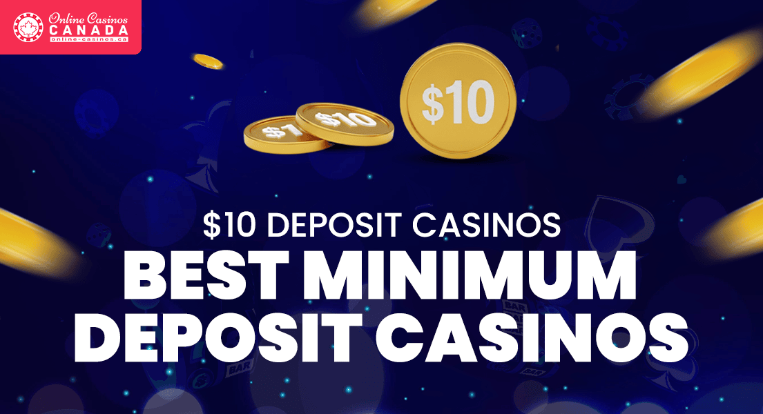 Exploring Minimum Deposit Casinos Your Guide to Affordable Gaming